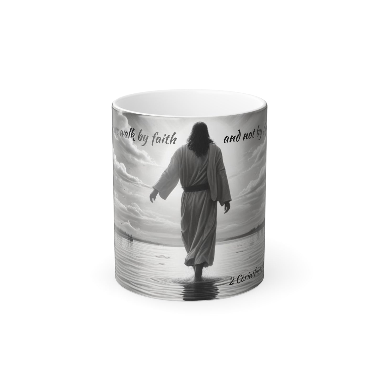 Walk by Faith -Color Morphing Mug, 11oz - Looking for Grace